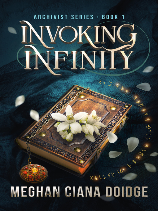 Title details for Invoking Infinity (Archivist 1) by Meghan Ciana Doidge - Available
